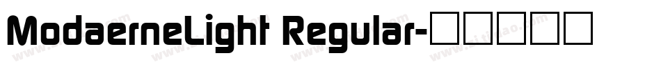 ModaerneLight Regular字体转换
